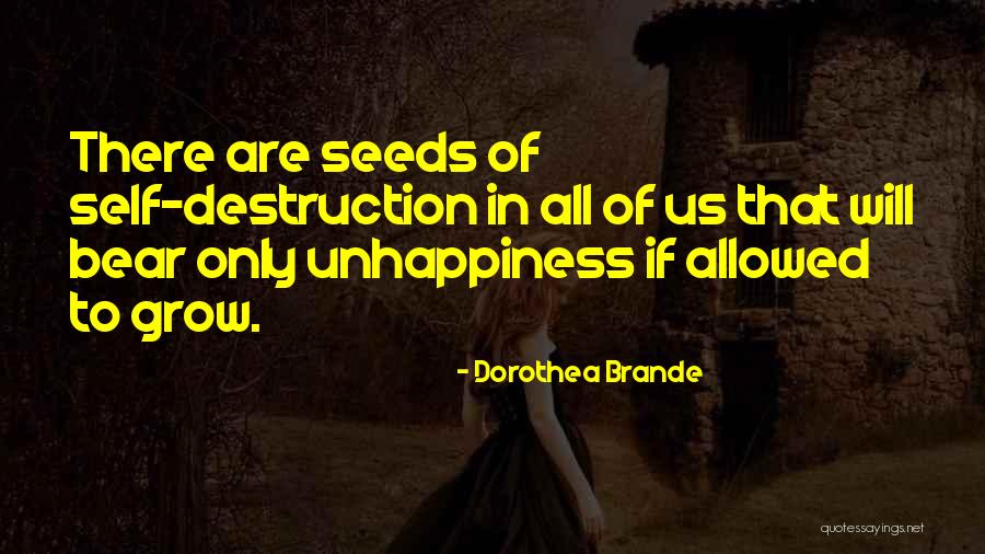 Royard Quotes By Dorothea Brande Royard Quotes By Dorothea Brande