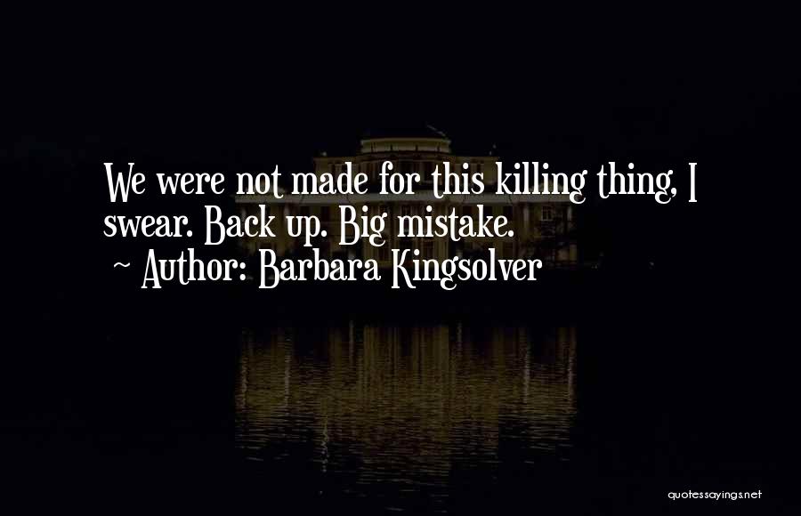 Royas Score Quotes By Barbara Kingsolver