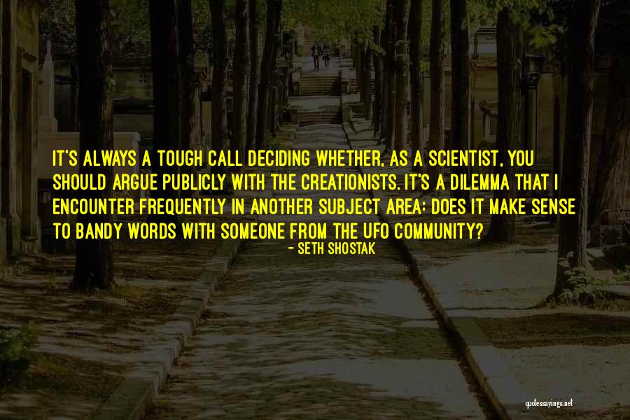 Royaume Uni Quotes By Seth Shostak Royaume Uni Quotes By Seth Shostak