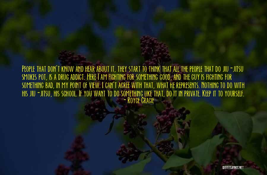 Royce Gracie Quotes 1881169 Royce Gracie Quotes 1881169