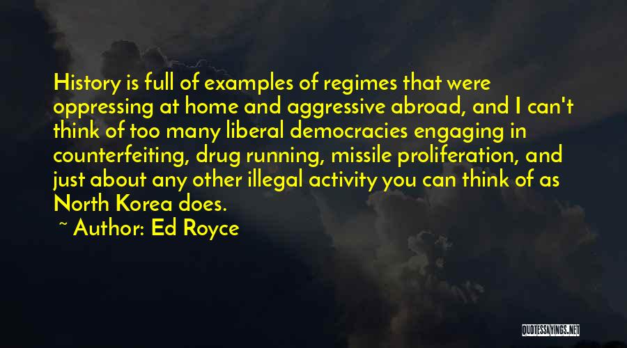 Royce Quotes By Ed Royce