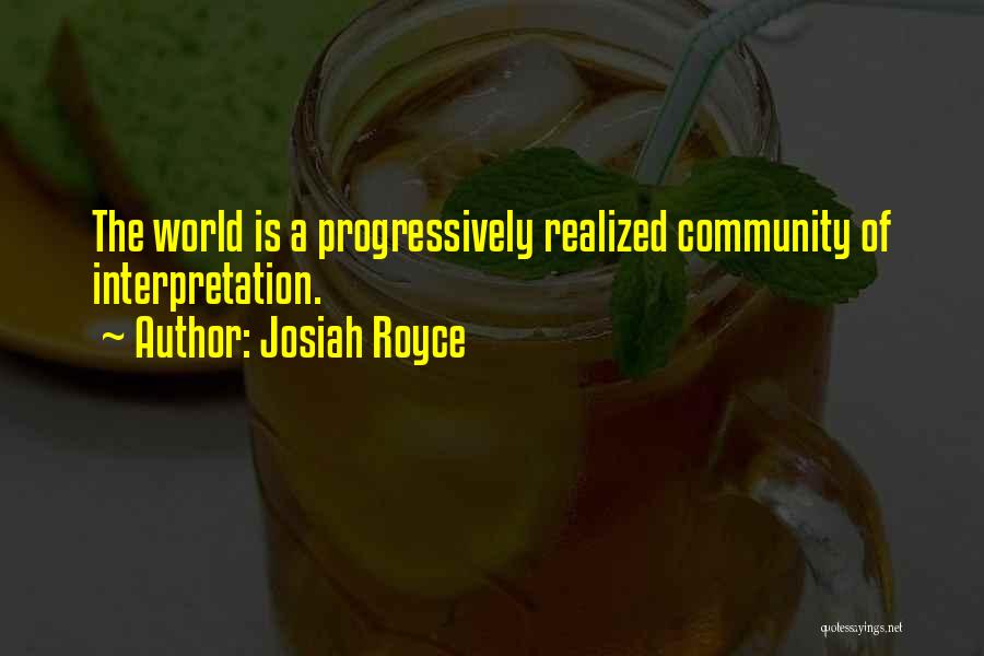 Royce Quotes By Josiah Royce