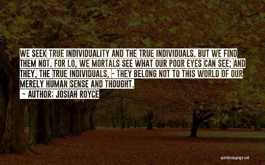 Royce Quotes By Josiah Royce