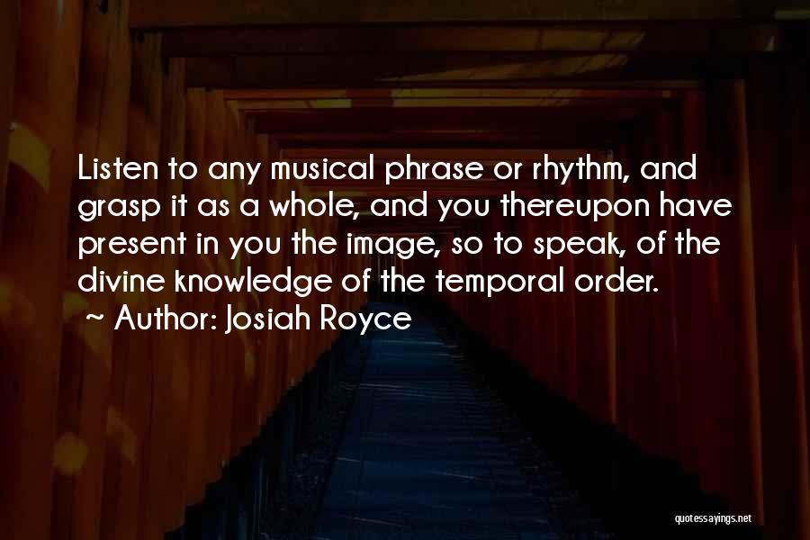 Royce Quotes By Josiah Royce