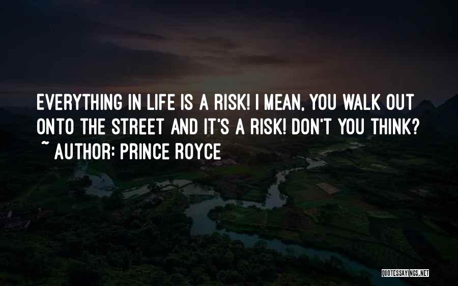 Royce Quotes By Prince Royce