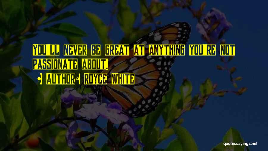 Royce Quotes By Royce White