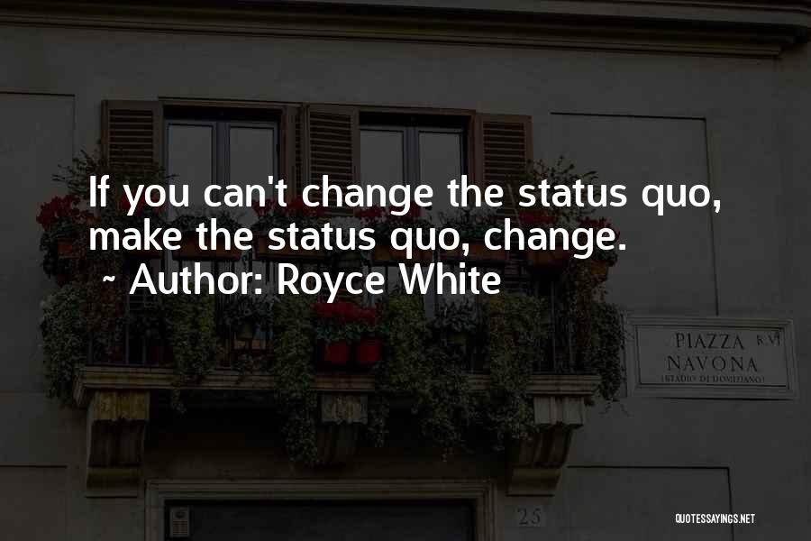 Royce White Quotes 2149813