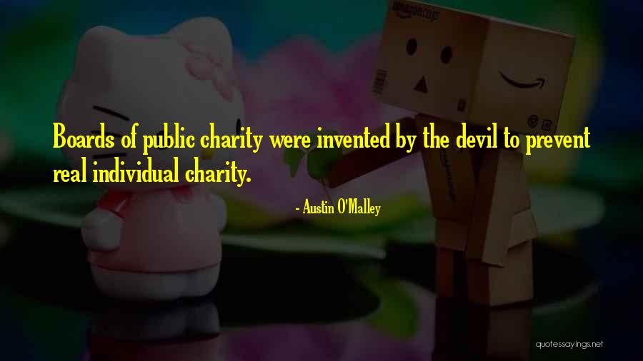 Royces In Butte Quotes By Austin O'Malley Royces In Butte Quotes By Austin O'Malley