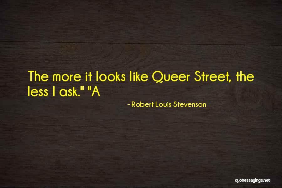 Royces Prop Shop Quotes By Robert Louis Stevenson Royces Prop Shop Quotes By Robert Louis Stevenson