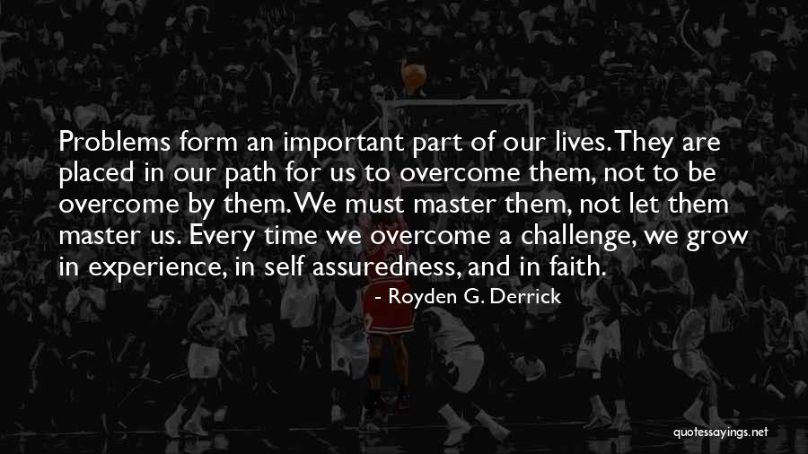 Royden G. Derrick Quotes 1167444 Royden G. Derrick Quotes 1167444