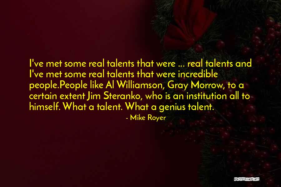 Royer Quotes By Mike Royer Royer Quotes By Mike Royer