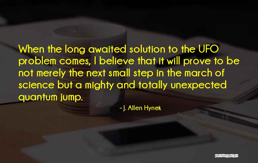 Royle School Quotes By J. Allen Hynek Royle School Quotes By J. Allen Hynek