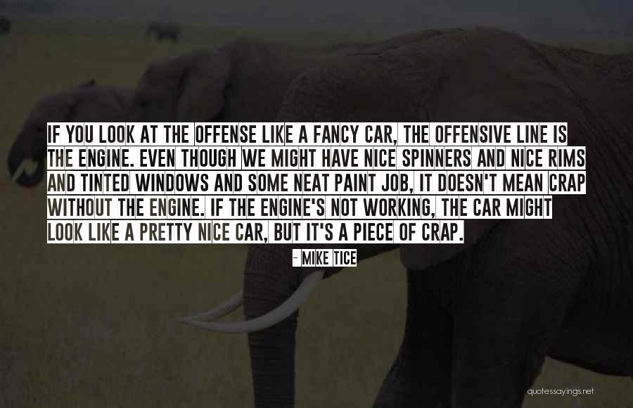 Royo Eye Quotes By Mike Tice Royo Eye Quotes By Mike Tice