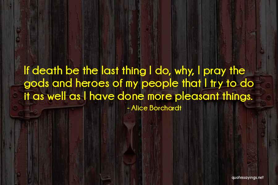 Royon Museum Quotes By Alice Borchardt Royon Museum Quotes By Alice Borchardt