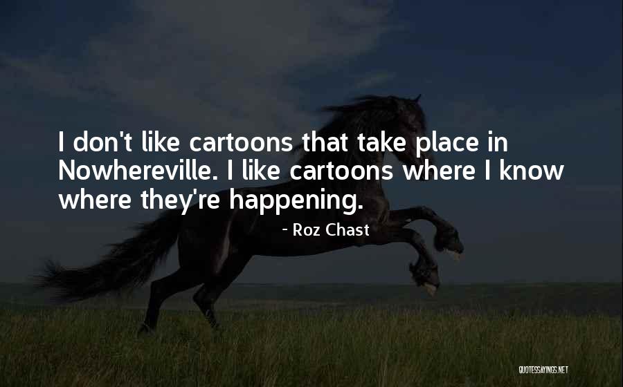 Roz Chast Quotes 1414408 Roz Chast Quotes 1414408