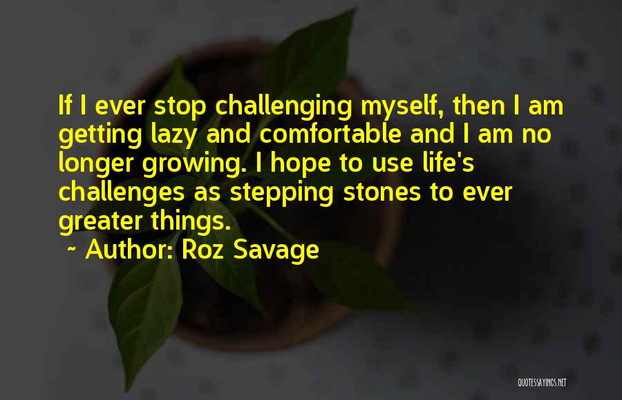 Roz Savage Quotes 221555