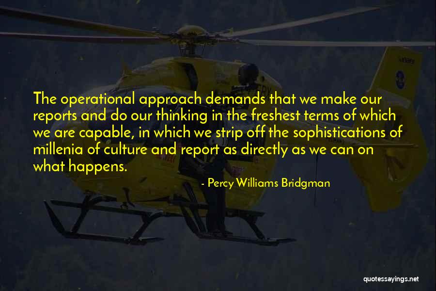 Rozanne Verduin Quotes By Percy Williams Bridgman Rozanne Verduin Quotes By Percy Williams Bridgman