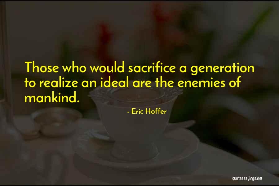 Rozanova Elena Quotes By Eric Hoffer Rozanova Elena Quotes By Eric Hoffer