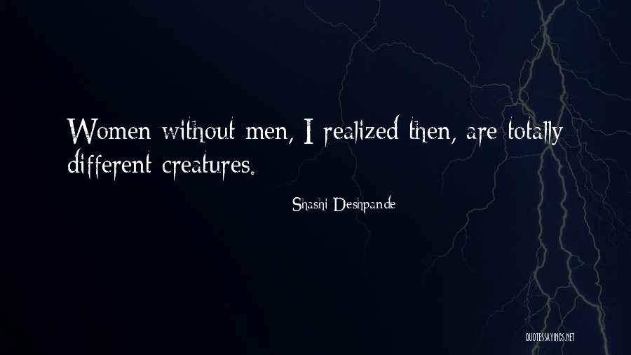 Rozbijacz Quotes By Shashi Deshpande Rozbijacz Quotes By Shashi Deshpande