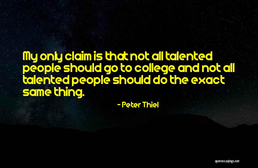 Rozdielny Quotes By Peter Thiel Rozdielny Quotes By Peter Thiel