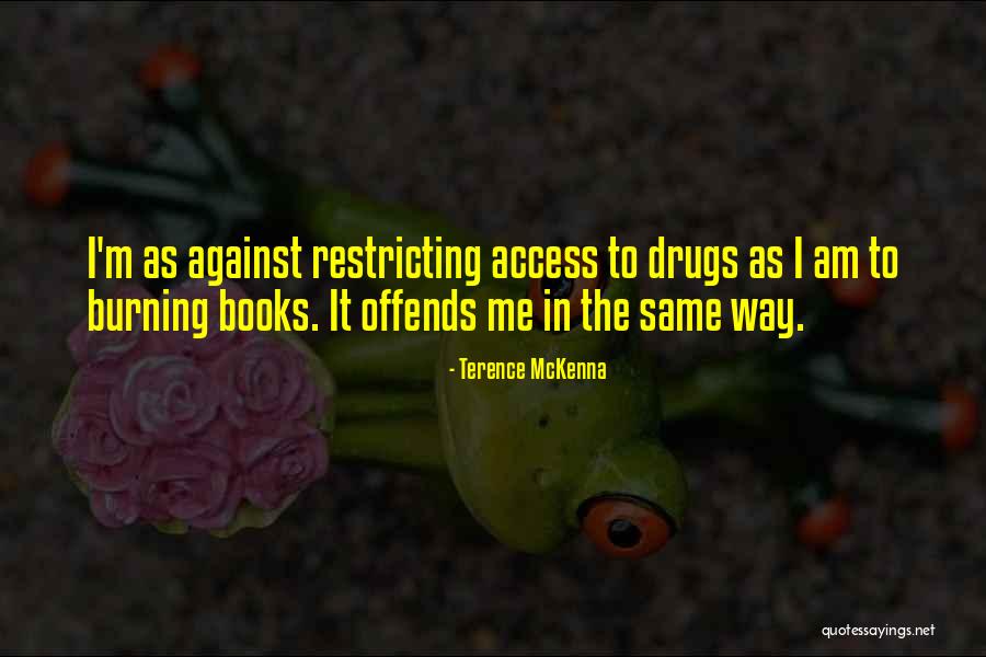 Rozebrane Kobiety Quotes By Terence McKenna Rozebrane Kobiety Quotes By Terence McKenna