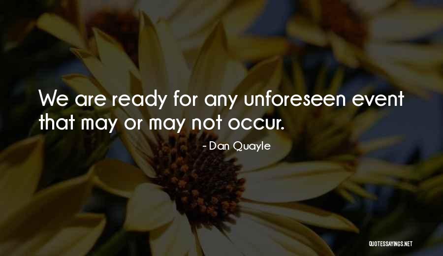 Rozelaar Snoeien Quotes By Dan Quayle
