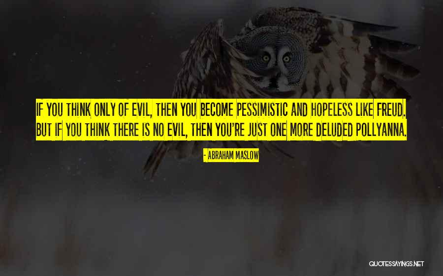 Rozen Quotes By Abraham Maslow Rozen Quotes By Abraham Maslow