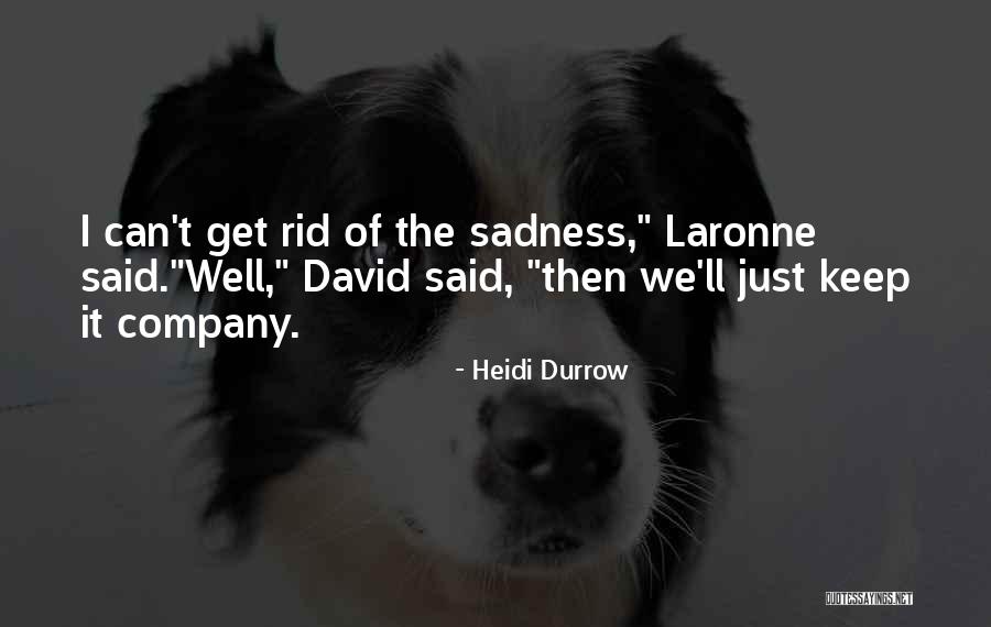 Rozenberg So Quotes By Heidi Durrow Rozenberg So Quotes By Heidi Durrow