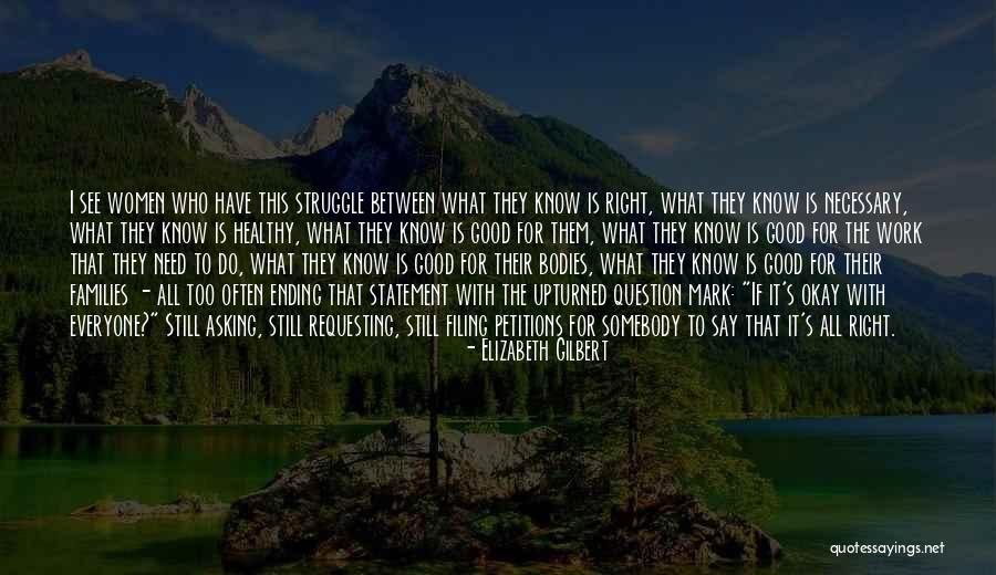 Rozier Heisman Quotes By Elizabeth Gilbert Rozier Heisman Quotes By Elizabeth Gilbert
