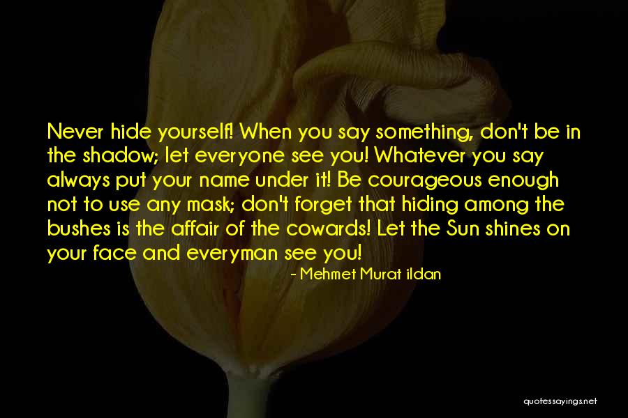 Roziya Abu Quotes By Mehmet Murat Ildan Roziya Abu Quotes By Mehmet Murat Ildan