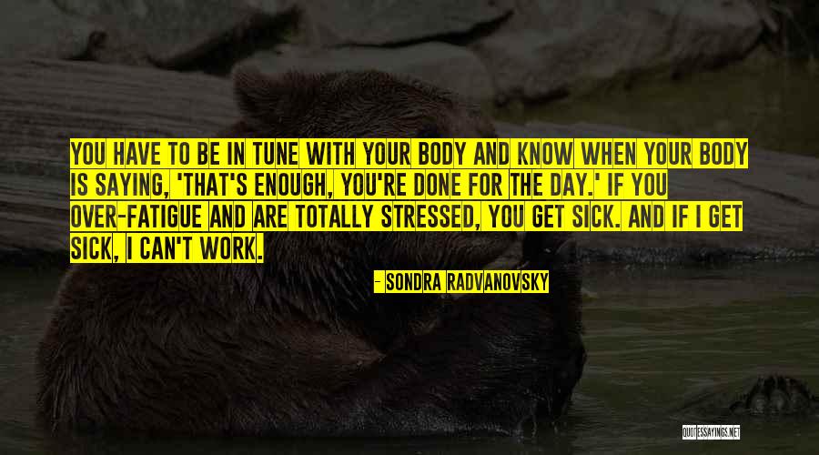 Rozk Dac Gauc Quotes By Sondra Radvanovsky Rozk Dac Gauc Quotes By Sondra Radvanovsky