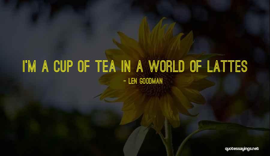 Rozmawiamy Quotes By Len Goodman Rozmawiamy Quotes By Len Goodman