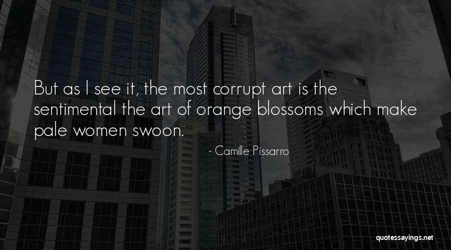 Rozpoznat Quotes By Camille Pissarro Rozpoznat Quotes By Camille Pissarro