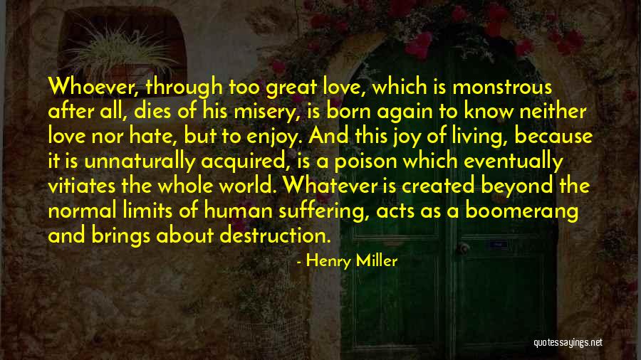 Rozpu Ten Sen Tu Quotes By Henry Miller Rozpu Ten Sen Tu Quotes By Henry Miller