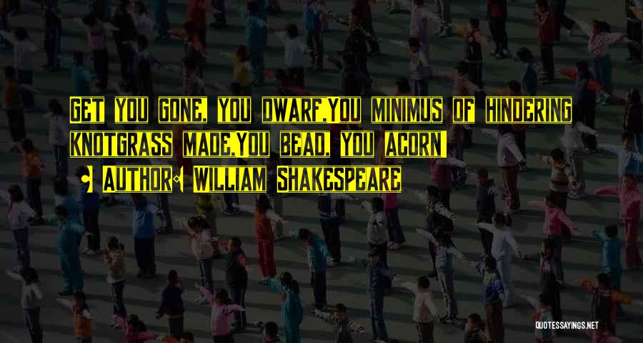 Rozpu Ten Sen Tu Quotes By William Shakespeare