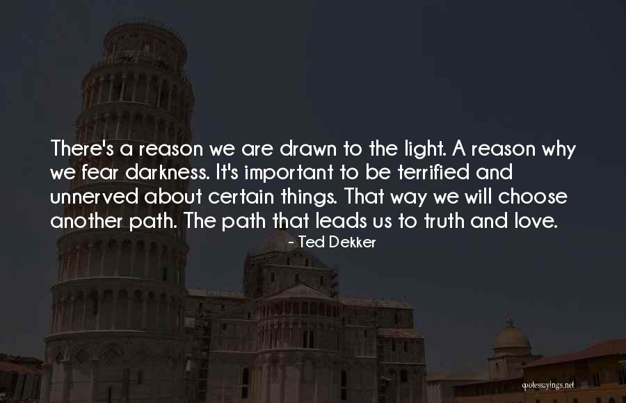 Rozumne Quotes By Ted Dekker Rozumne Quotes By Ted Dekker