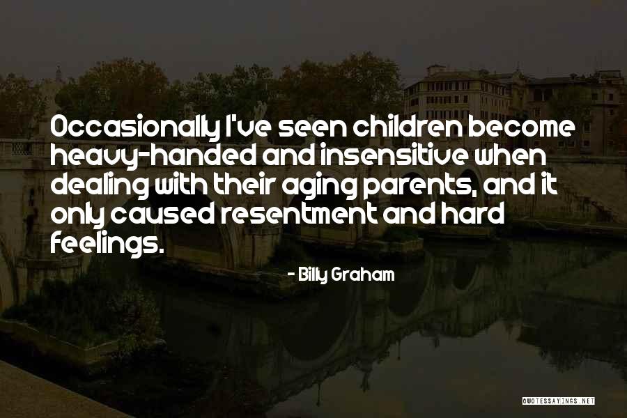 Rozwijane Quotes By Billy Graham Rozwijane Quotes By Billy Graham