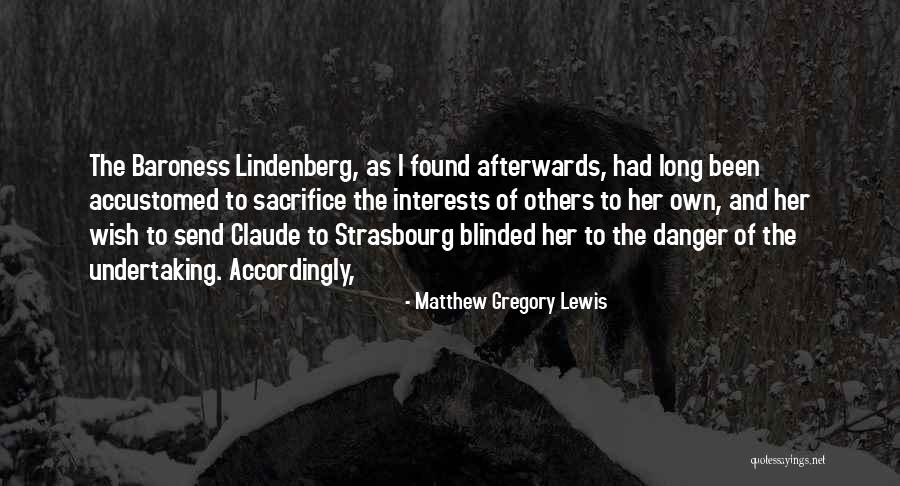 Rozzlobenimuzi Quotes By Matthew Gregory Lewis Rozzlobenimuzi Quotes By Matthew Gregory Lewis