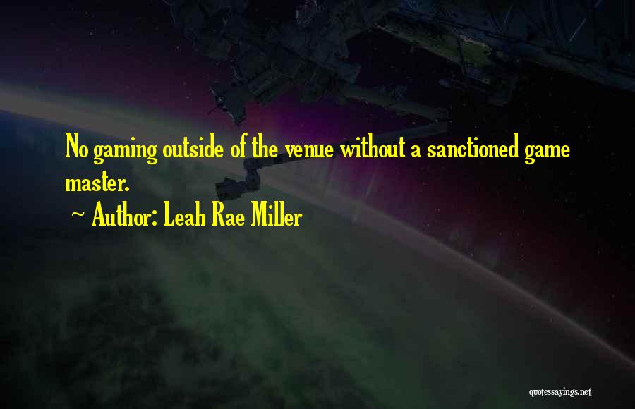 Rpg Quotes By Leah Rae Miller