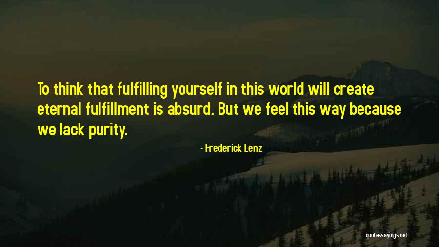 Rprimewire Quotes By Frederick Lenz Rprimewire Quotes By Frederick Lenz