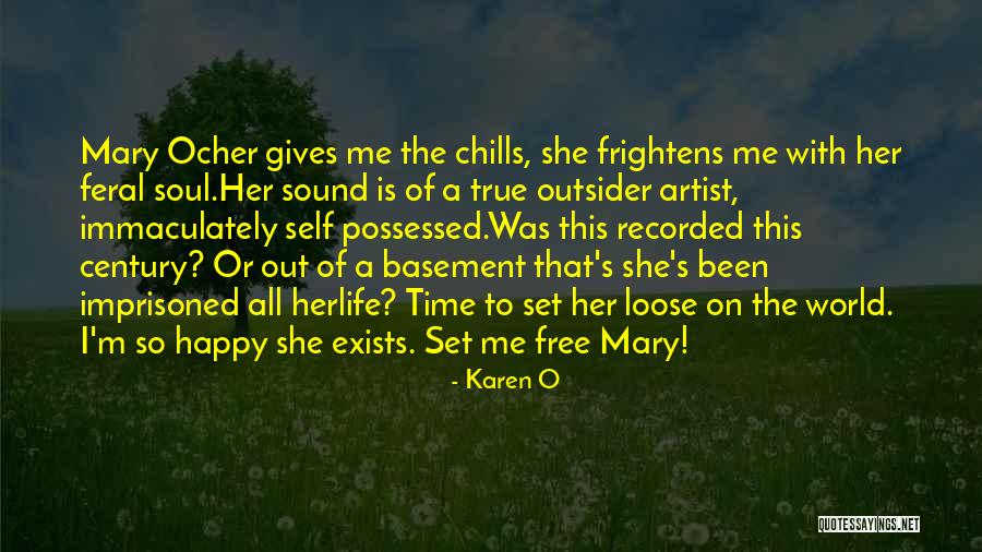 Rprimewire Quotes By Karen O Rprimewire Quotes By Karen O