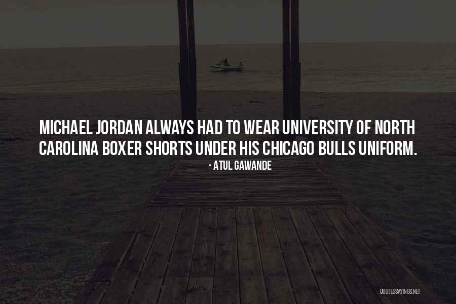 Rruga Jordan Quotes By Atul Gawande Rruga Jordan Quotes By Atul Gawande