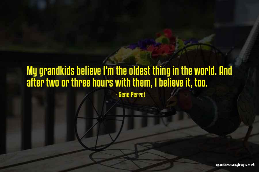 Rruga Sulejman Quotes By Gene Perret Rruga Sulejman Quotes By Gene Perret