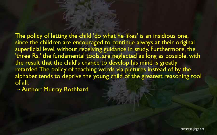 Rs Quotes By Murray Rothbard