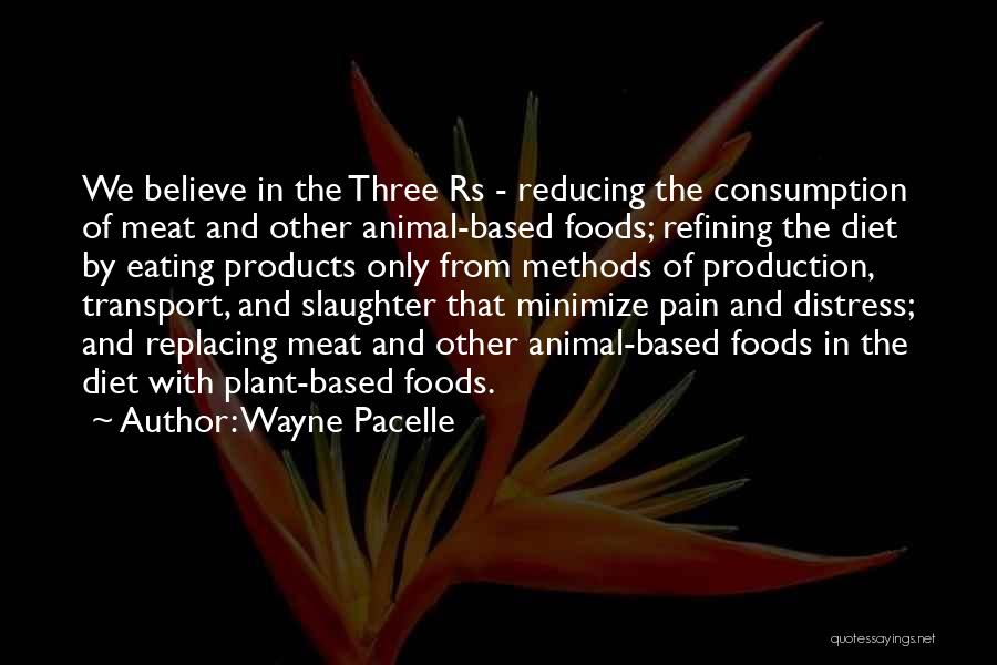 Rs Quotes By Wayne Pacelle