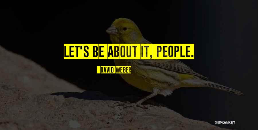Rsas Quotes By David Weber Rsas Quotes By David Weber