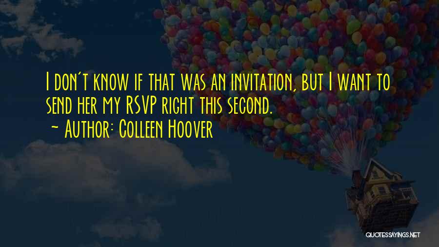 Rsvp Quotes By Colleen Hoover