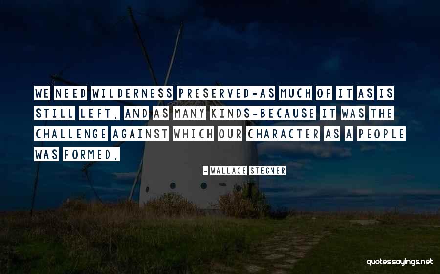 Rtatlan K K Szemek Quotes By Wallace Stegner Rtatlan K K Szemek Quotes By Wallace Stegner