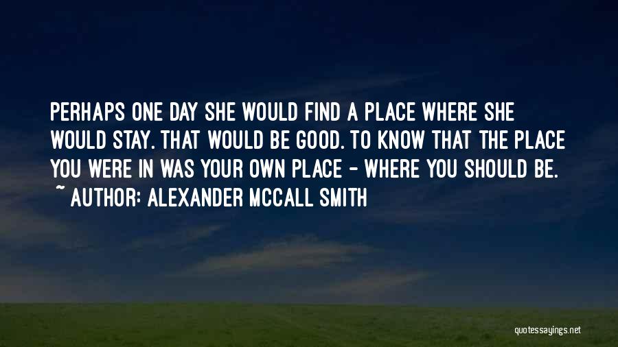 Rtek Internet Quotes By Alexander McCall Smith
