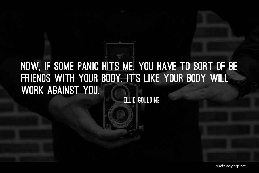 Rtek Internet Quotes By Ellie Goulding